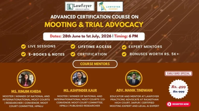 Advanced Certification Course on Mooting and Trial Advocacy